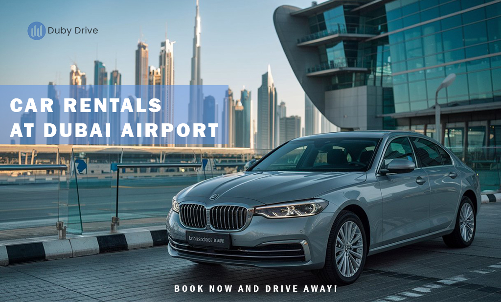 Car Rentals Dubai Airport