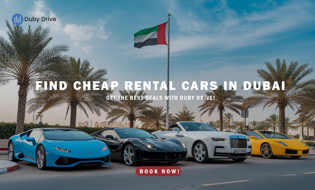 Cheap Rent Cars in Dubai